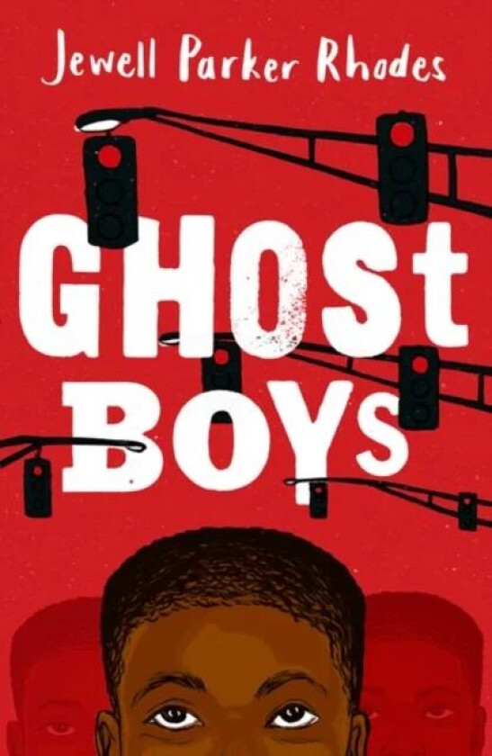 Rollercoasters: Ghost Boys av Jewell Parker Rhodes