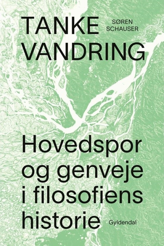 Tankevandring | Søren Schauser | Språk: Dansk
