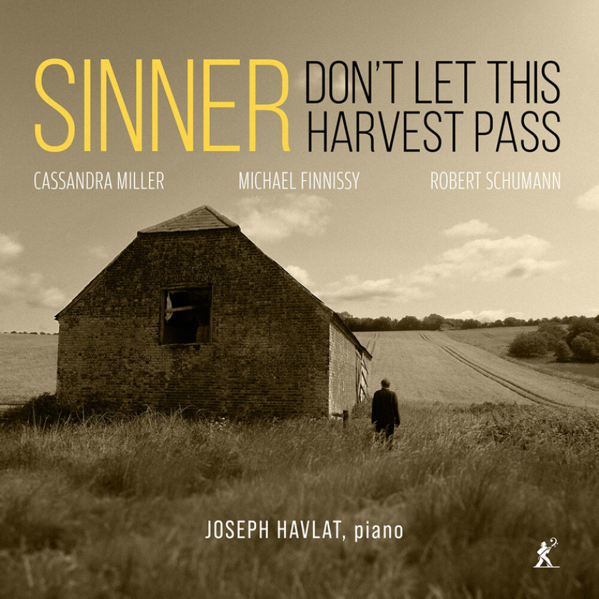 Joseph Havlat Sinner, Don't Let This Harvest Pass CD