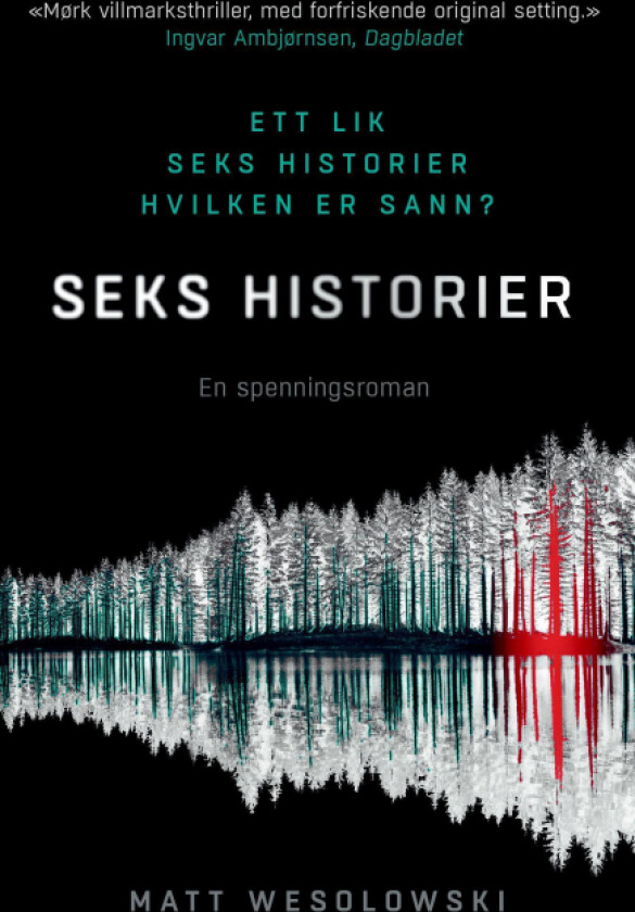 Seks historier av Matt Wesolowski