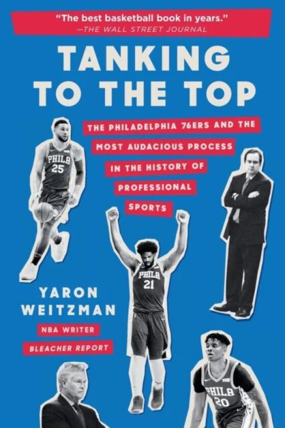Tanking to the Top av Yaron Weitzman