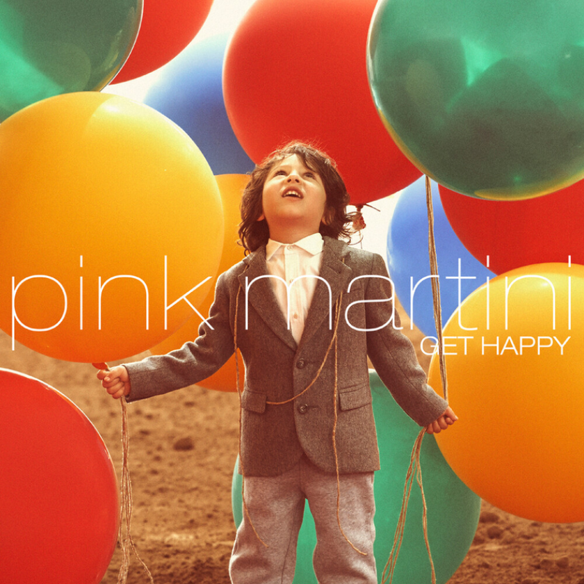 Pink Martini Get Happy CD