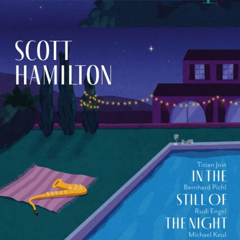 Scott Hamilton In The Still Of The Night CD