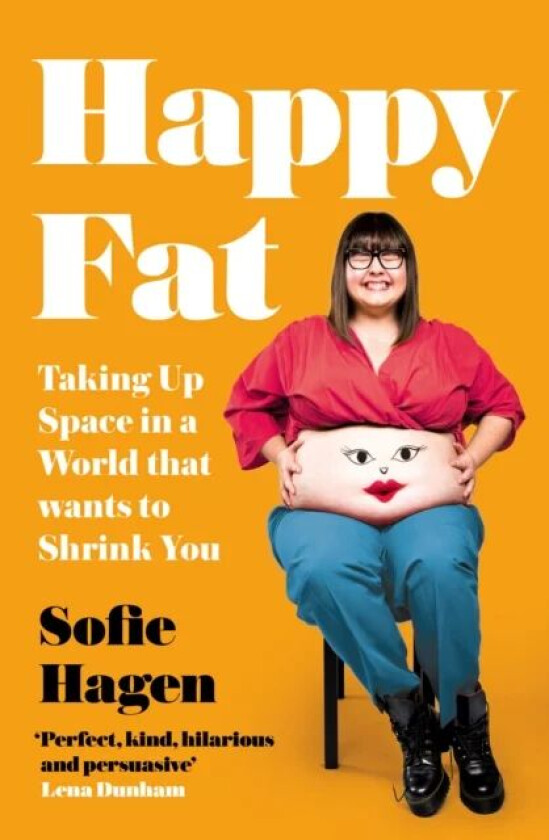 Happy Fat av Sofie Hagen