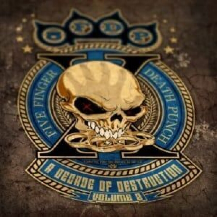Five Finger Death Punch - A Decade Of Destruction - Volume 2