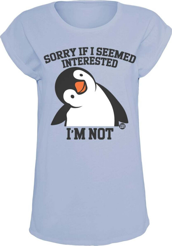 Fun T-skjorte - Sorry If I Seemed Interested - I'm Not - S til XXL - Damer - lyseblå