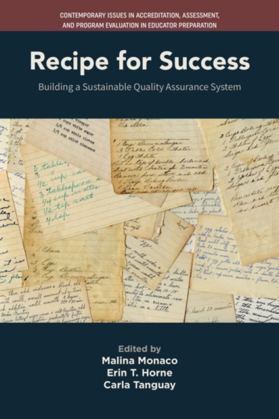 Recipe for Success Building a Sustainable Quality Assurance System