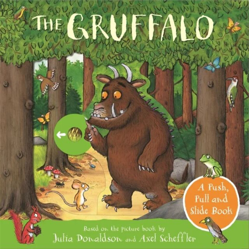 The Gruffalo: A Push, Pull and Slide Book av Julia Donaldson