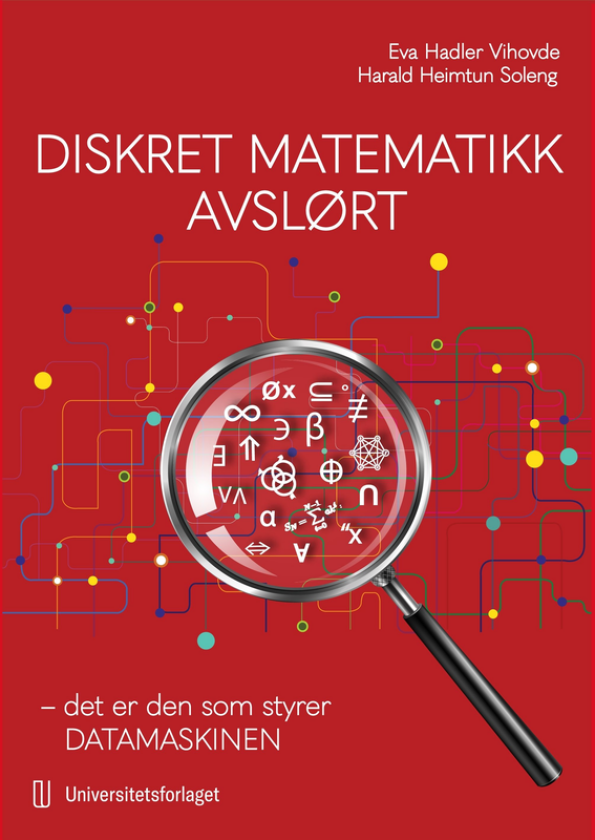 Diskret matematikk avslørt det er den som styrer datamaskinen