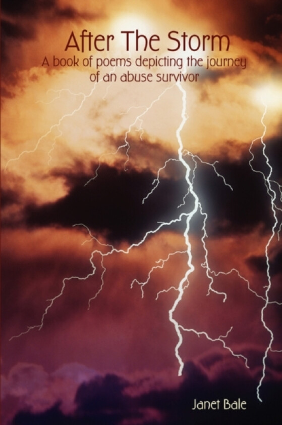 After the Storm av Janet Bale (Paperback)