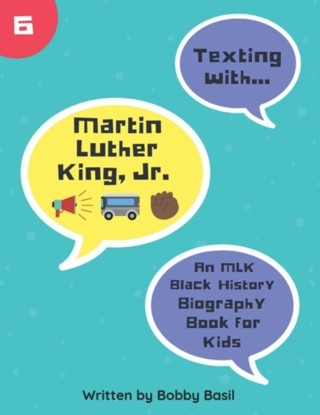 Texting with Martin Luther King Jr. av Bobby Basil (Paperback)