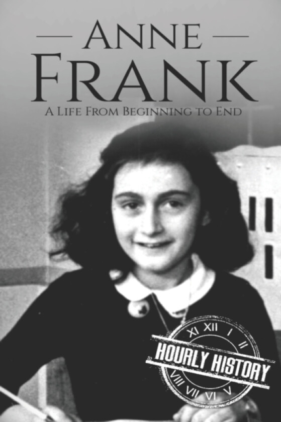 Anne Frank av Hourly History (Paperback)