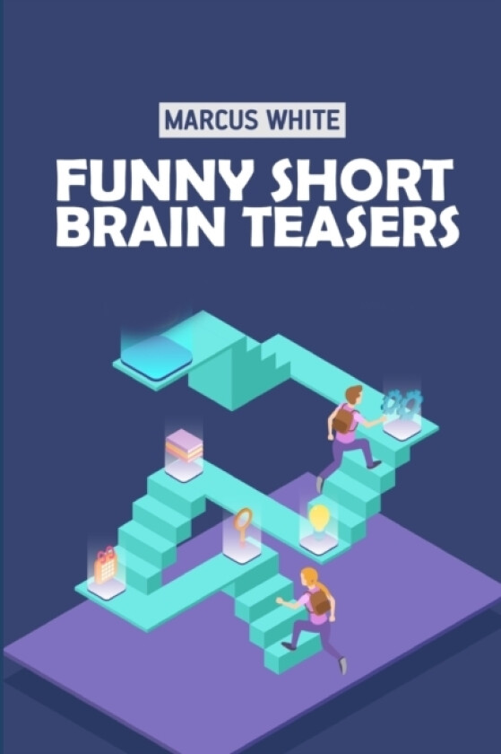 Funny Short Brain Teasers av Marcus White (Paperback)