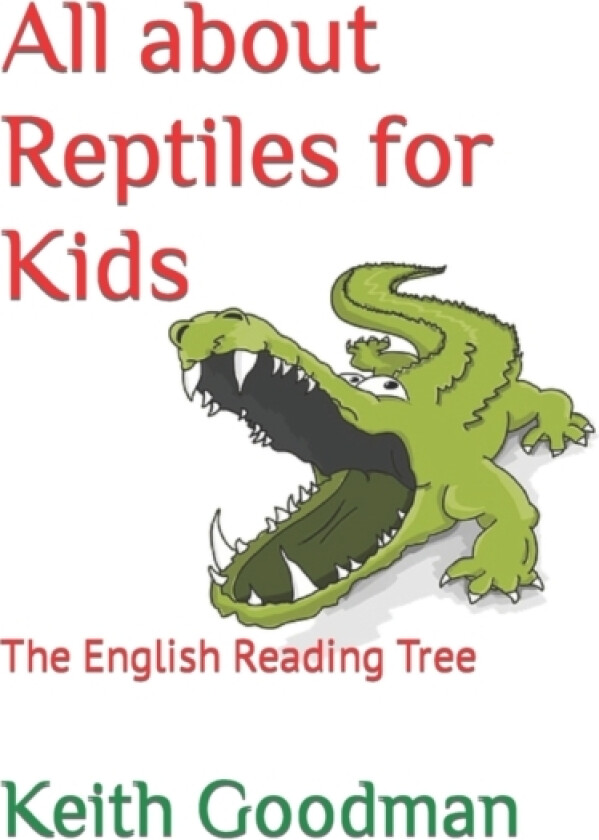 All about Reptiles for Kids av Keith Goodman (Paperback)