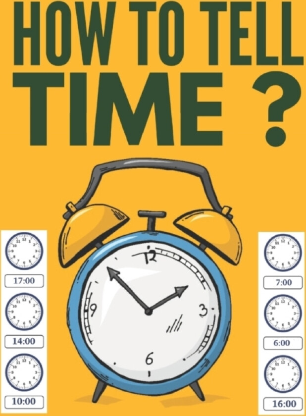 How to Tell Time ? av Pixa Education (Paperback)
