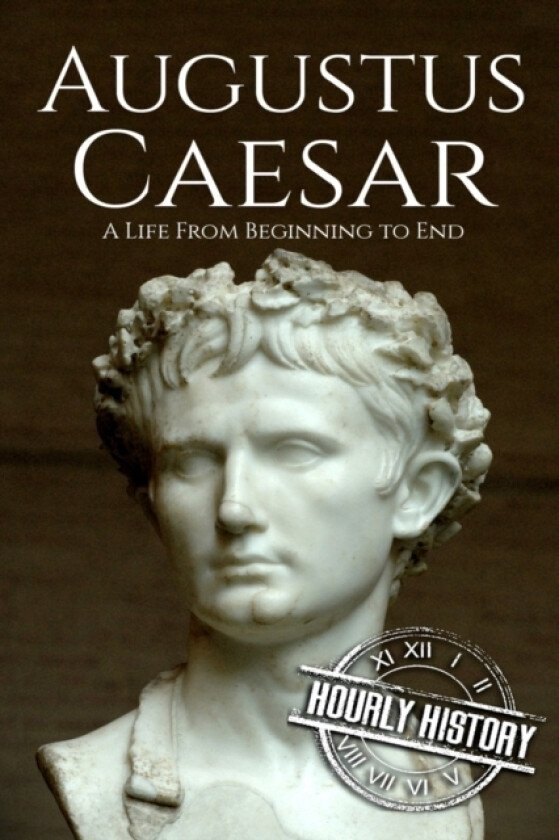 Augustus Caesar av Hourly History (Paperback)