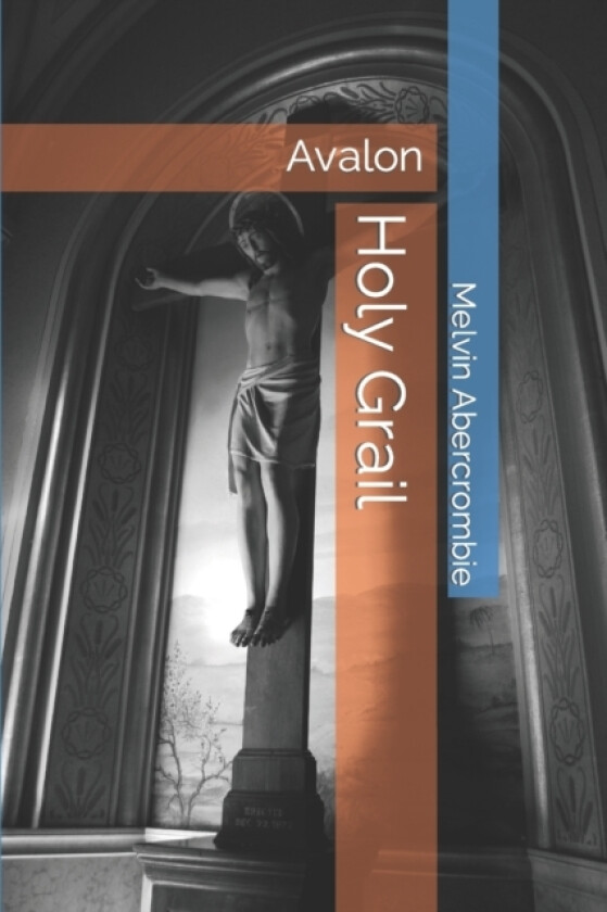 Holy Grail av Melvin L Abercrombie (Paperback)