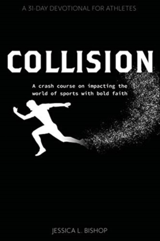 Collision av Jessica L Bishop (Paperback)