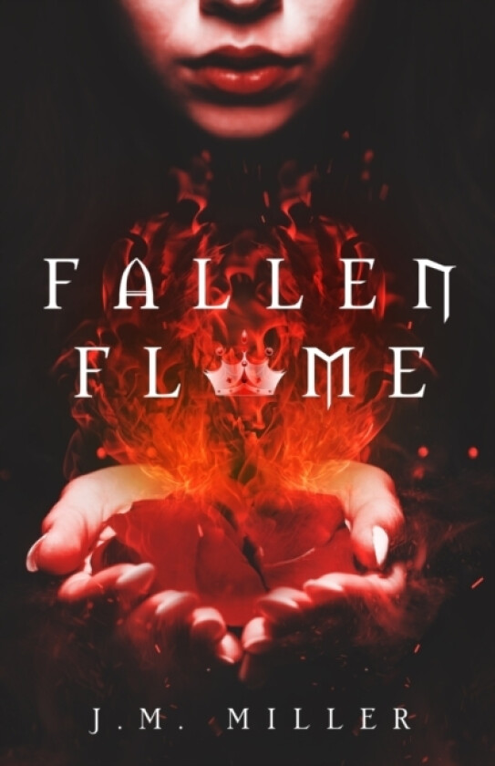 Fallen Flame av J M Miller (Paperback)