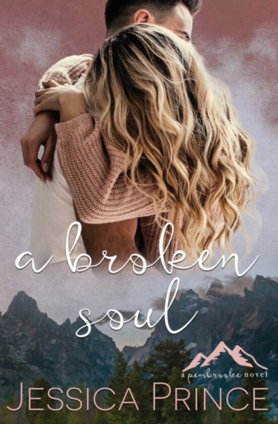 A Broken Soul av Jessica Prince (Paperback)