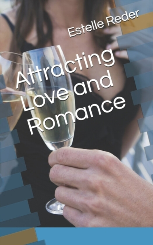 Attracting Love and Romance av Estelle Reder (Paperback)