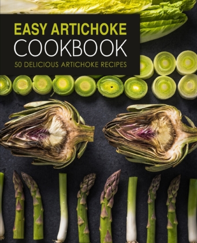 Easy Artichoke Cookbook av Booksumo Press (Paperback)