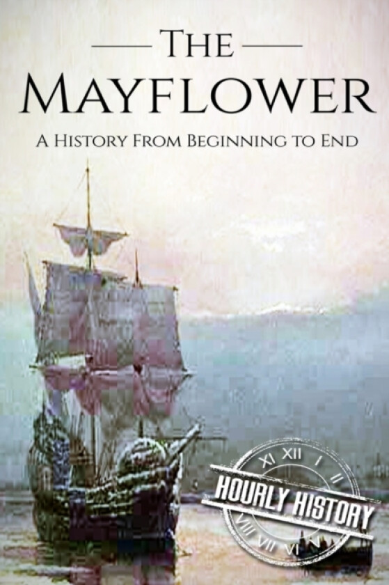 Mayflower av Hourly History (Paperback)