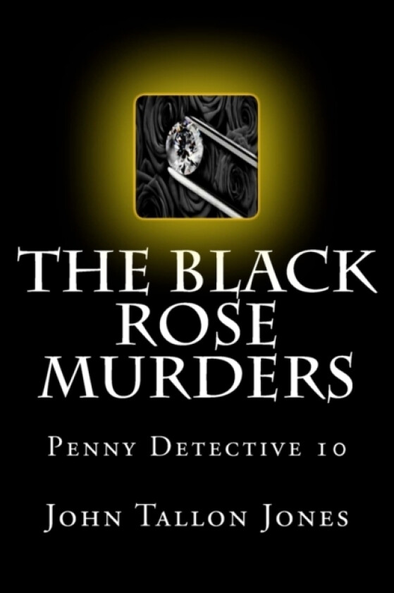 The Black Rose Murders av John Tallon Jones (Paperback)