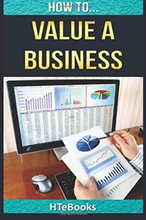 How To Value a Business av Htebooks (Paperback)