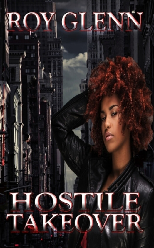 Hostile Takeover av Roy Glenn (Paperback)