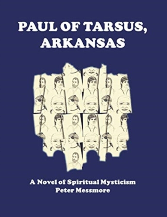 Paul of Tarsus, Arkansas av Peter B Messmore (Paperback)