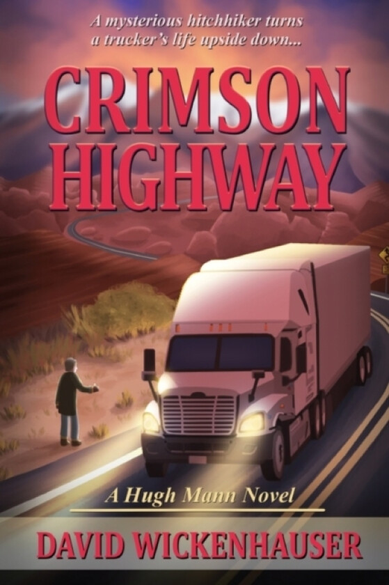 Crimson Highway av David Wickenhauser (Paperback)