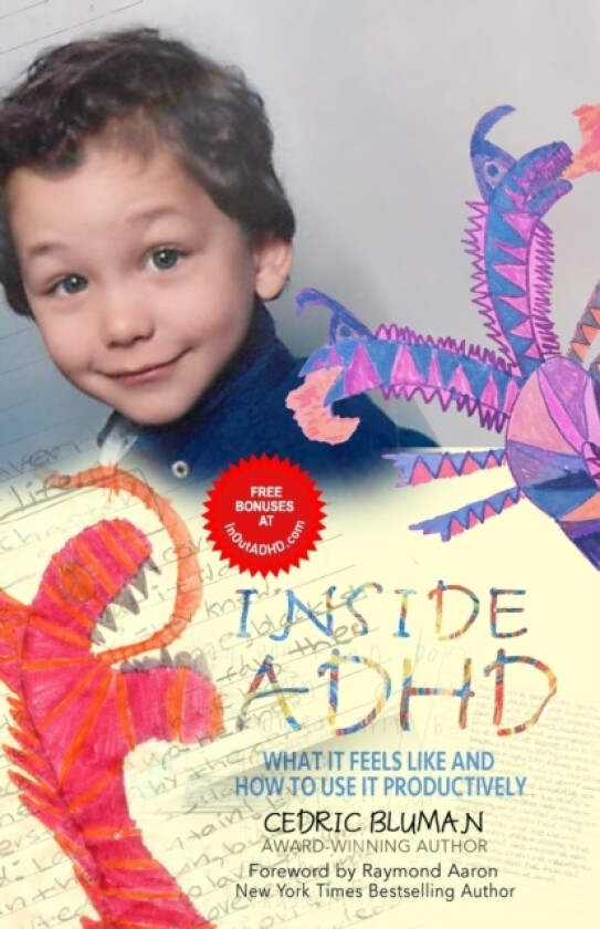 Inside ADHD av Cedric Bluman (Paperback)