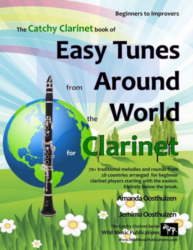 The Catchy Clarinet Book of Easy Tunes from Around the World av Jemima Oosthuizen, Amanda Oosthuizen (Paperback)