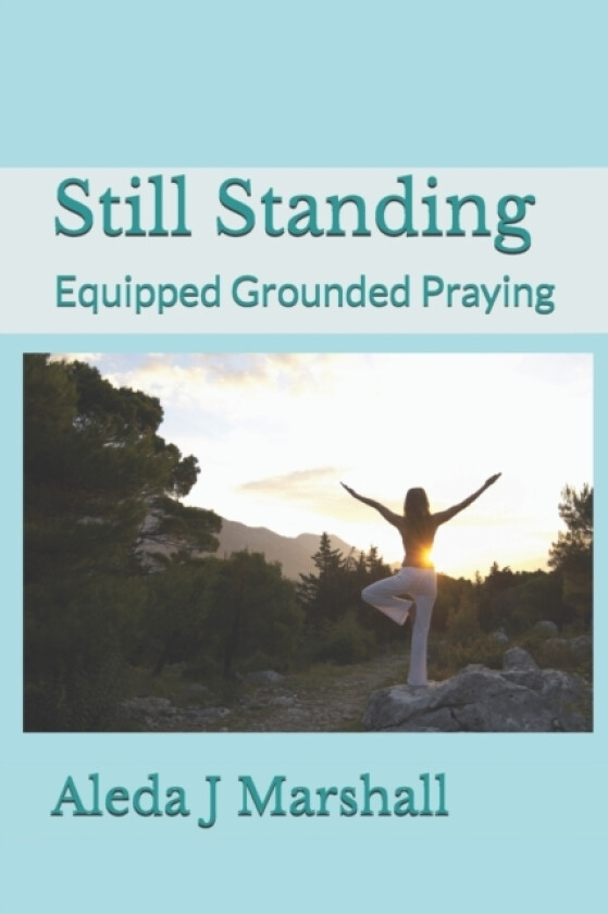Still Standing av Aleda J Marshall (Paperback)