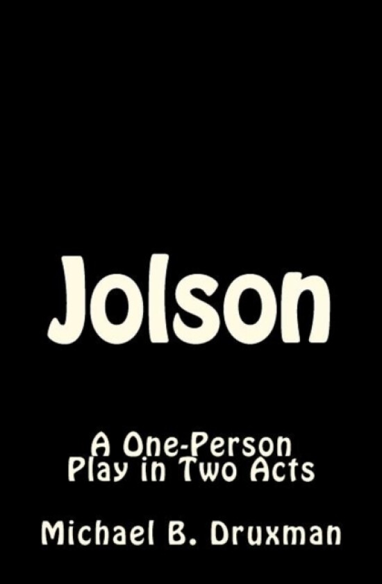 Jolson av Michael B Druxman (Paperback)