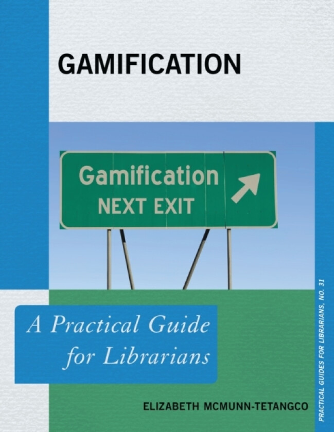 Gamification av Elizabeth McMunn-Tetangco (Paperback)