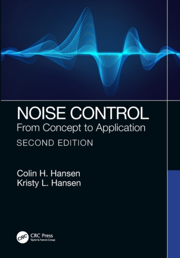 Noise Control av Colin H. Hansen, Kristy L. Hansen (Paperback)