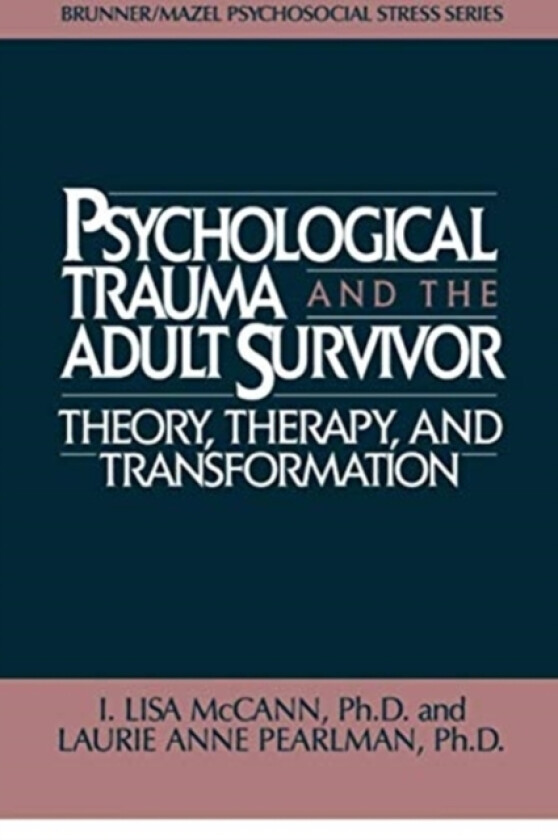 Psychological Trauma And Adult Survivor Theory av Lisa McCann, Laurie Anne Pearlman (Paperback)