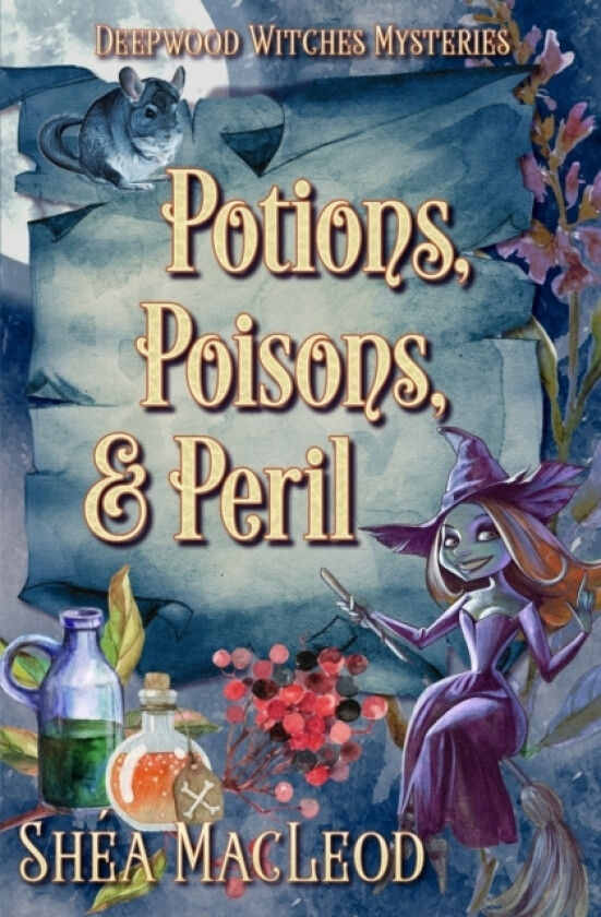 Potions, Poisons, and Peril av Shea MacLeod (Paperback)