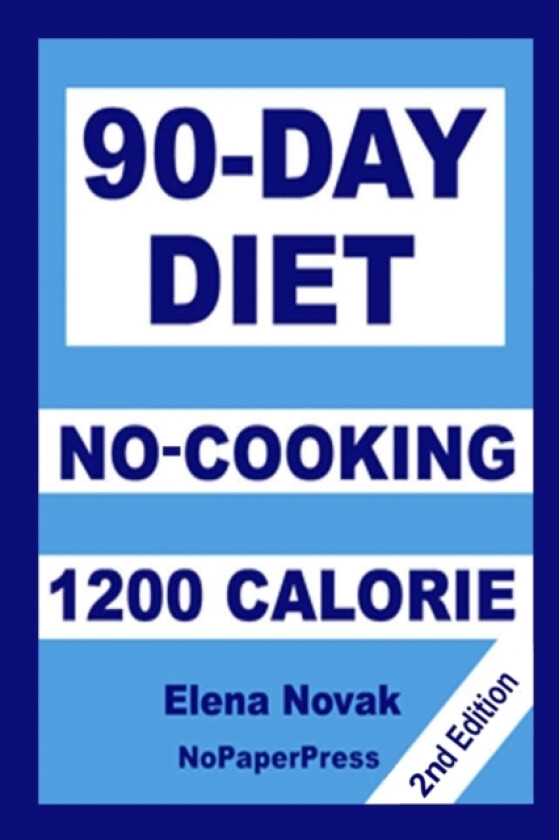 90-Day No-Cooking Diet - 1200 Calorie av Gail Johnnson, Elena Novak (Paperback)