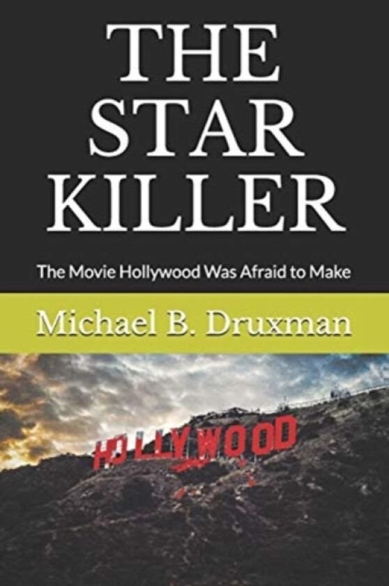 The Star Killer av Michael B Druxman (Paperback)