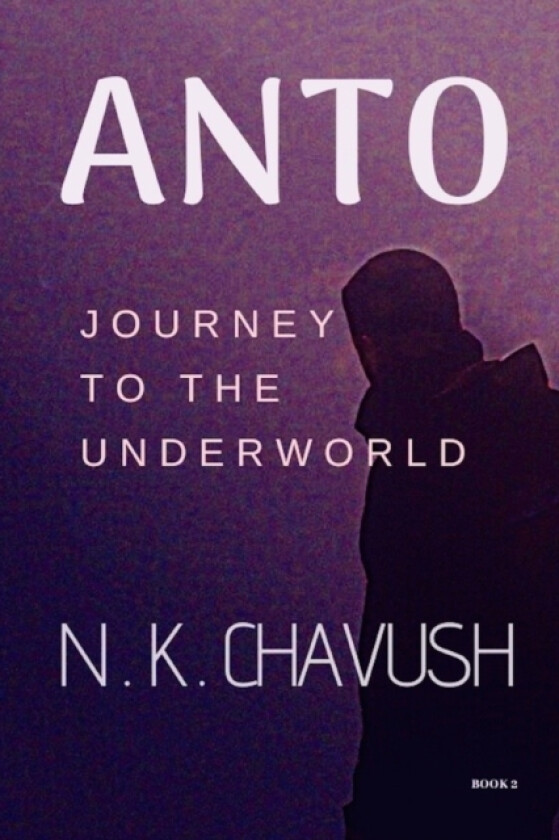 Anto av N K Chavush (Paperback)