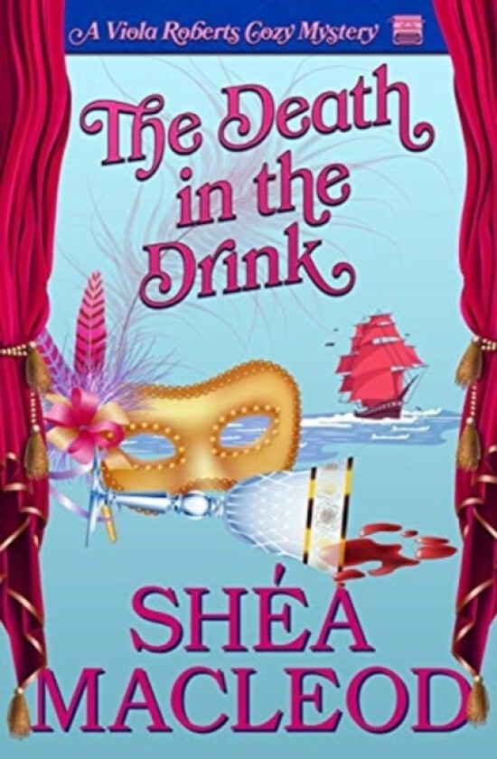 The Death in the Drink av Shea MacLeod (Paperback)