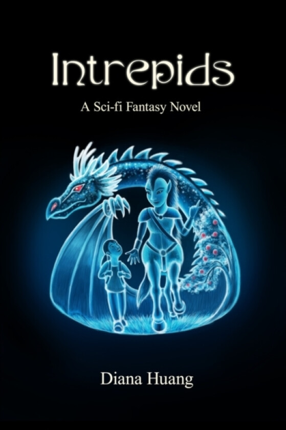 Intrepids av Diana Huang (Paperback)