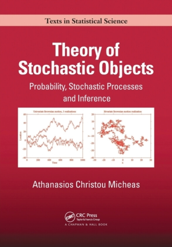 Theory of Stochastic Objects av Athanasios Christou Micheas (Paperback)