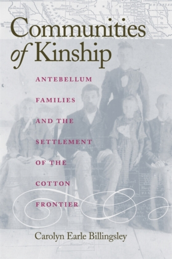 Communities of Kinship av Carolyn Earle Billingsley (Paperback)