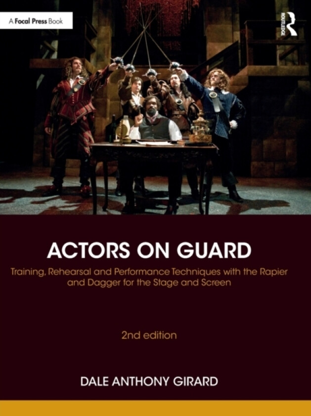 Actors on Guard av Dale Anthony Girard (Paperback)