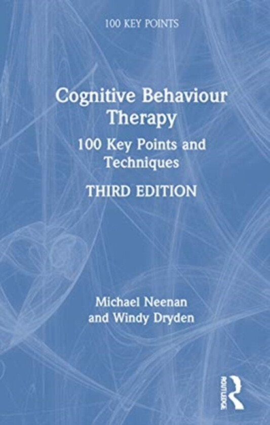 Cognitive Behaviour Therapy av Michael Neenan, Windy Dryden (Hardcover)