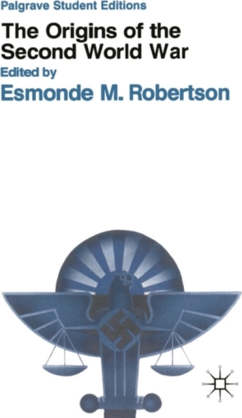 The Origins of the Second World War av Esmonde Manning Robertson (Paperback)